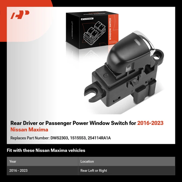 Rear Driver or Passenger Power Window Switch for 2016-2023 Nissan Maxima