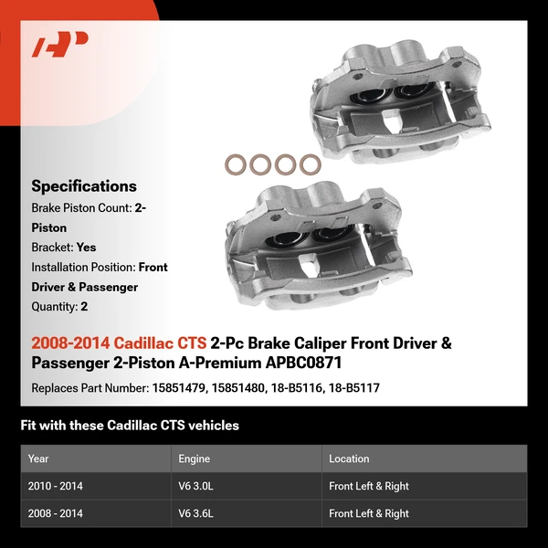 2008-2014 Cadillac CTS 2-Pc Brake Caliper Front Driver & Passenger 2-Piston A-Premium APBC0871