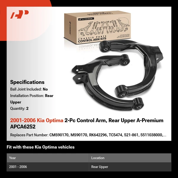 2001-2006 Kia Optima 2-Pc Control Arm, Rear Upper A-Premium APCA6252