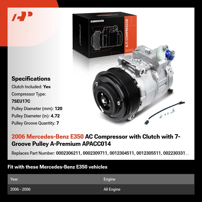 2006 Mercedes-Benz E350 AC Compressor with Clutch with 7-Groove Pulley A-Premium APACC014