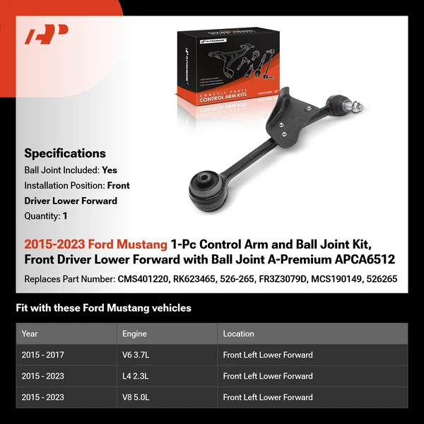 2015-2023 Ford Mustang 1-Pc Control Arm and Ball Joint Kit, Front Driver Lower Forward with Ball Joint A-Premium APCA6512