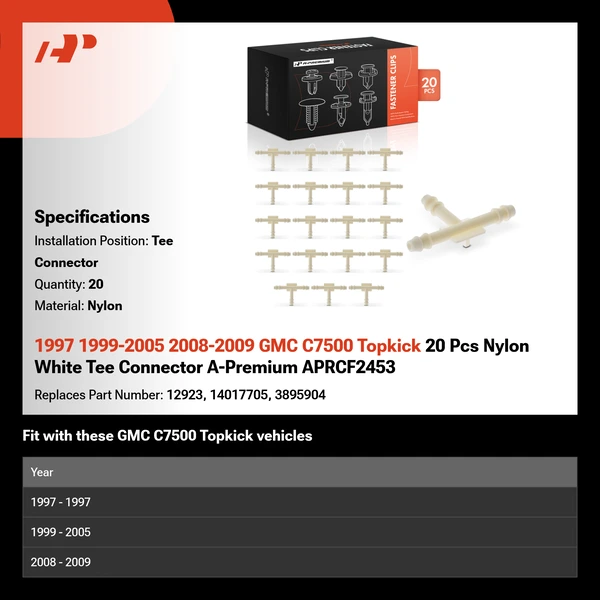 1997 1999-2005 2008-2009 GMC C7500 Topkick 20 Pcs Nylon White Tee Connector A-Premium APRCF2453
