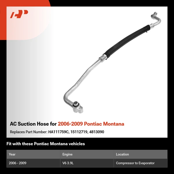 AC Suction Hose for 2006-2009 Pontiac Montana