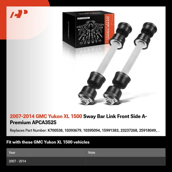 2007-2014 GMC Yukon XL 1500 Sway Bar Link Front Side A-Premium APCA3525