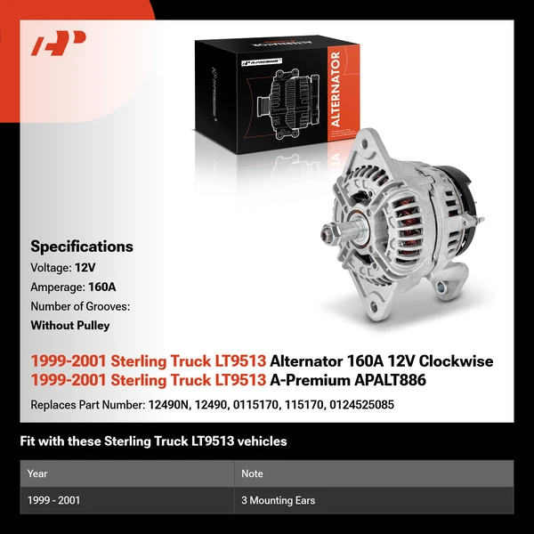 1999-2001 Sterling Truck LT9513 Alternator 160A 12V Clockwise 1999-2001 Sterling Truck LT9513 A-Premium APALT886
