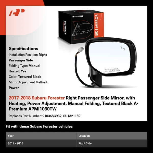 2017-2018 Subaru Forester Right Passenger Side Mirror, with Heating, Power Adjustment, Manual Folding, Textured Black A-Premium APMI1030TW