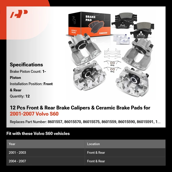 12 Pcs Front & Rear Brake Calipers & Ceramic Brake Pads for 2001-2007 Volvo S60