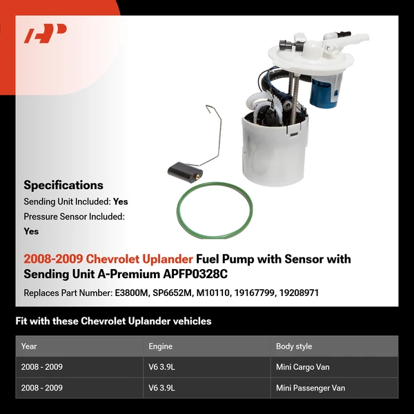 2008-2009 Chevrolet Uplander Fuel Pump with Sensor with Sending Unit A-Premium APFP0328C