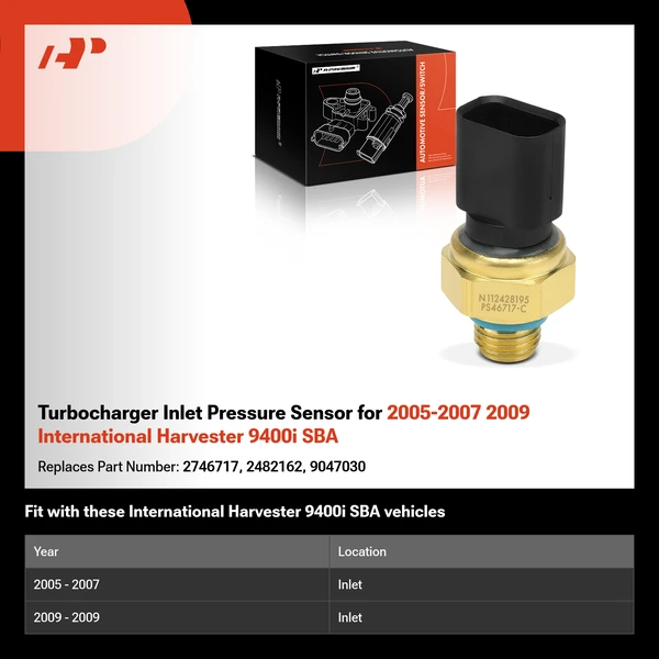 Turbocharger Inlet Pressure Sensor for 2005-2007 2009 International Harvester 9400i SBA
