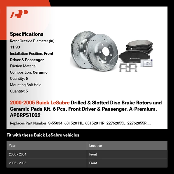 2000-2005 Buick LeSabre Drilled & Slotted Disc Brake Rotors and Ceramic Pads Kit, 6 Pcs, Front Driver & Passenger, A-Premium, APBRPS1029