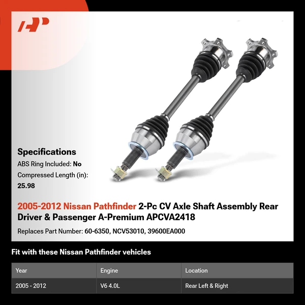 2005-2012 Nissan Pathfinder 2-Pc CV Axle Shaft Assembly Rear Driver & Passenger A-Premium APCVA2418