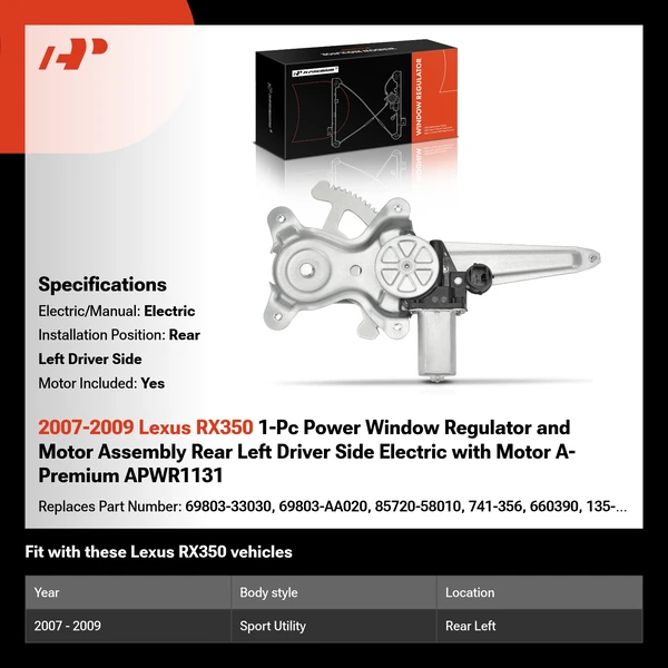 2007-2009 Lexus RX350 1-Pc Power Window Regulator and Motor Assembly Rear Left Driver Side Electric with Motor A-Premium APWR1131