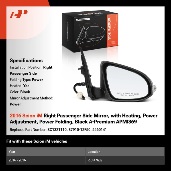 2016 Scion iM Right Passenger Side Mirror, with Heating, Power Adjustment, Power Folding, Black A-Premium APMI369