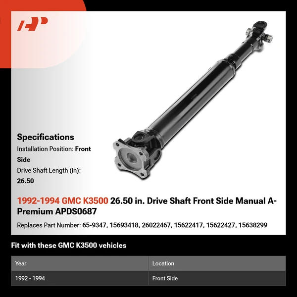 1992-1994 GMC K3500 26.50 in. Drive Shaft Front Side Manual A-Premium APDS0687