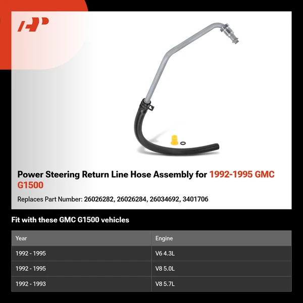 Power Steering Return Line Hose Assembly for 1992-1995 GMC G1500