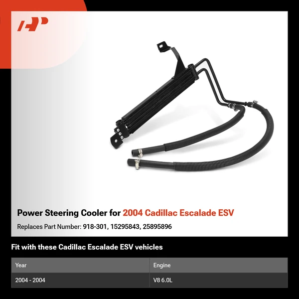 Power Steering Cooler for 2004 Cadillac Escalade ESV