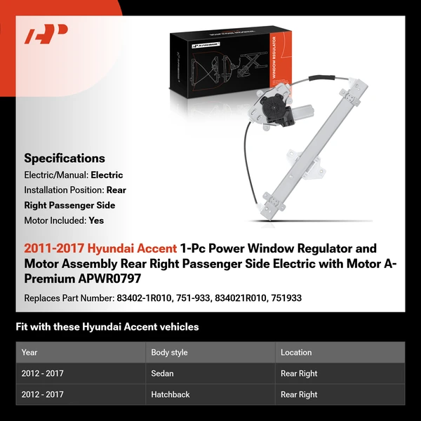 2011-2017 Hyundai Accent 1-Pc Power Window Regulator and Motor Assembly Rear Right Passenger Side Electric with Motor A-Premium APWR0797