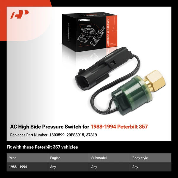 AC High Side Pressure Switch for 1988-1994 Peterbilt 357