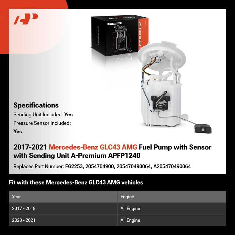 2017-2021 Mercedes-Benz GLC43 AMG Fuel Pump with Sensor with Sending Unit A-Premium APFP1240