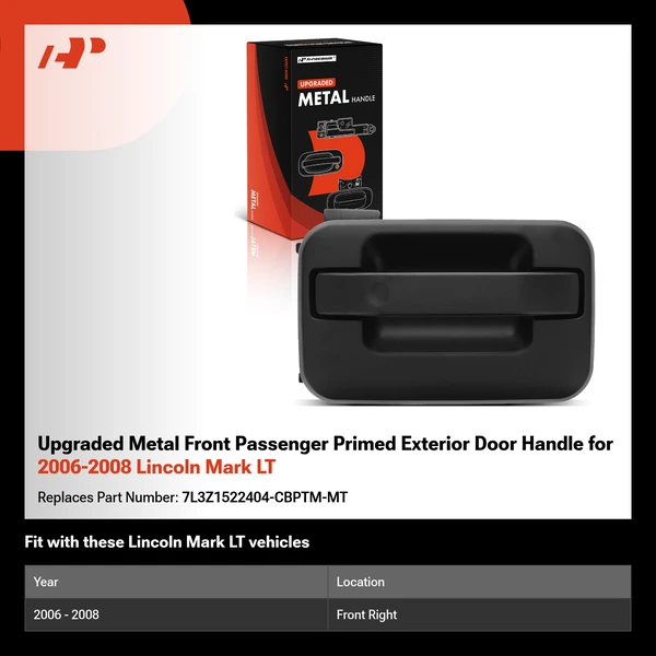 Upgraded Metal Front Passenger Primed Exterior Door Handle for 2006-2008 Lincoln Mark LT