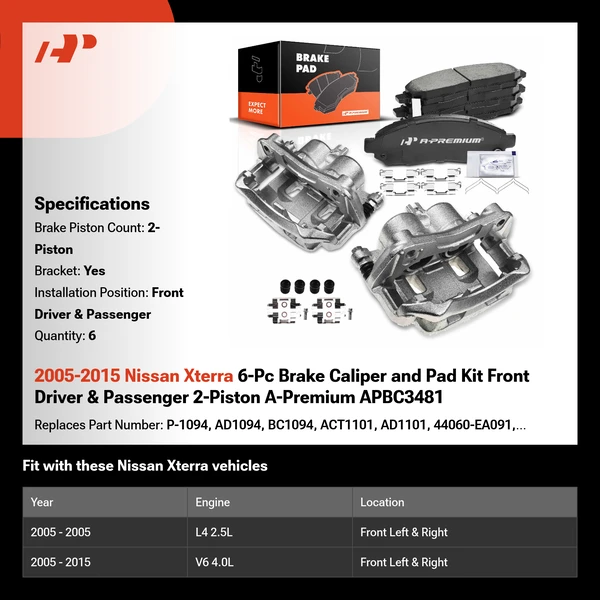 2005-2015 Nissan Xterra 6-Pc Brake Caliper and Pad Kit Front Driver & Passenger 2-Piston A-Premium APBC3481