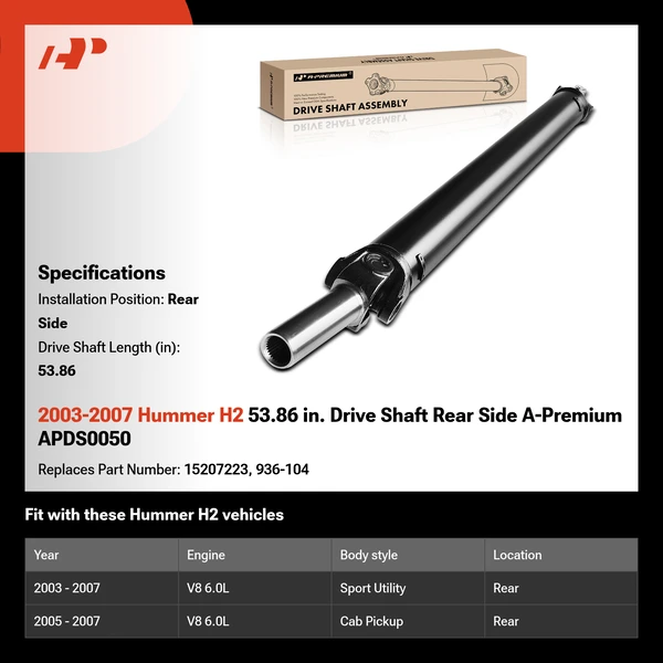 2003-2007 Hummer H2 53.86 in. Drive Shaft Rear Side A-Premium APDS0050