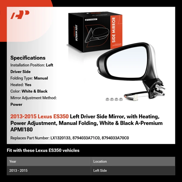 2013-2015 Lexus ES350 Left Driver Side Mirror, with Heating, Power Adjustment, Manual Folding, White & Black A-Premium APMI180