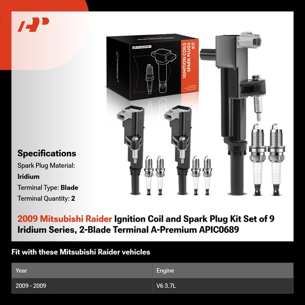 2009 Mitsubishi Raider Ignition Coil and Spark Plug Kit Set of 9 Iridium Series, 2-Blade Terminal A-Premium APIC0689