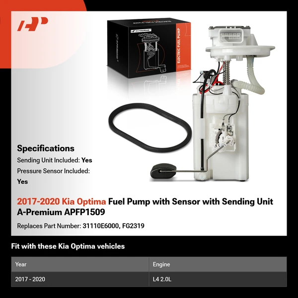 2017-2020 Kia Optima Fuel Pump with Sensor with Sending Unit A-Premium APFP1509