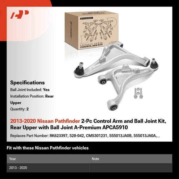 2013-2020 Nissan Pathfinder 2-Pc Control Arm and Ball Joint Kit, Rear Upper with Ball Joint A-Premium APCA5910