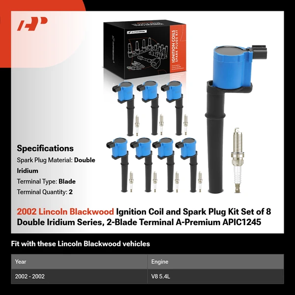 2002 Lincoln Blackwood Ignition Coil and Spark Plug Kit Set of 8 Double Iridium Series, 2-Blade Terminal A-Premium APIC1245