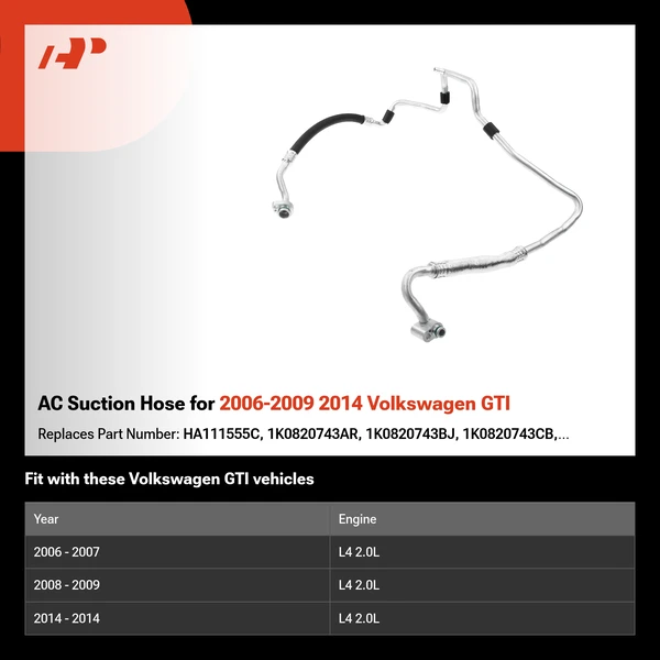 AC Suction Hose for 2006-2009 2014 Volkswagen GTI