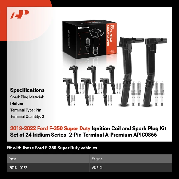 2018-2022 Ford F-350 Super Duty Ignition Coil and Spark Plug Kit Set of 24 Iridium Series, 2-Pin Terminal A-Premium APIC0866