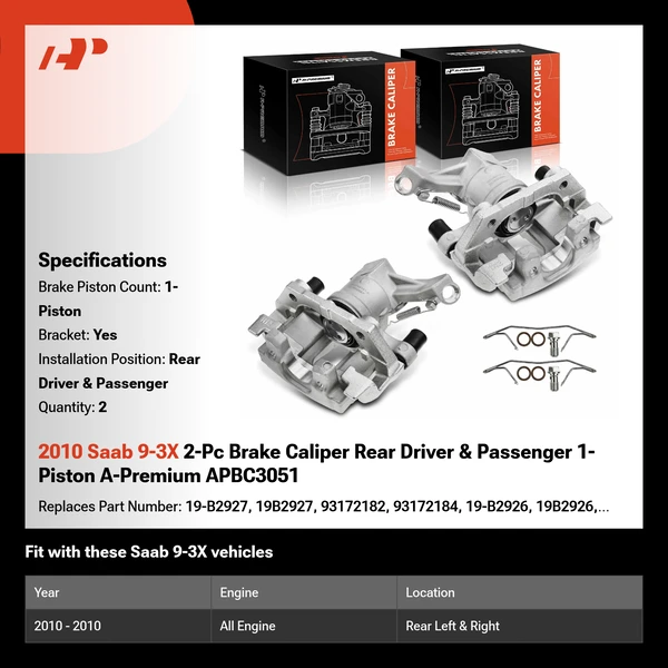 2010 Saab 9-3X 2-Pc Brake Caliper Rear Driver & Passenger 1-Piston A-Premium APBC3051