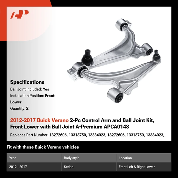 2012-2017 Buick Verano 2-Pc Control Arm and Ball Joint Kit, Front Lower with Ball Joint A-Premium APCA0148