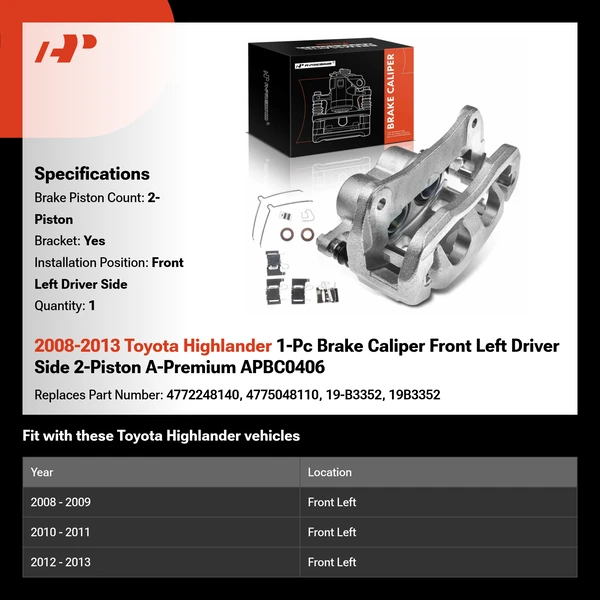 2008-2013 Toyota Highlander 1-Pc Brake Caliper Front Left Driver Side 2-Piston A-Premium APBC0406