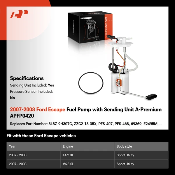 2007-2008 Ford Escape Fuel Pump with Sending Unit A-Premium APFP0420