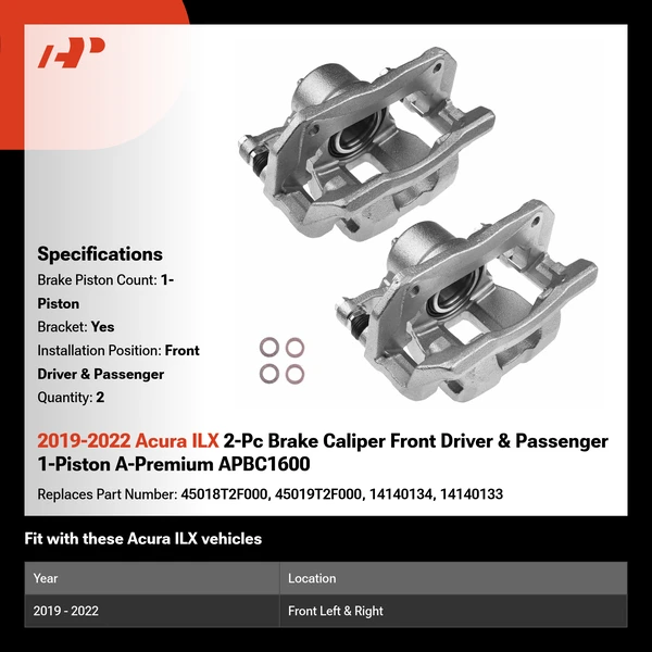 2019-2022 Acura ILX 2-Pc Brake Caliper Front Driver & Passenger 1-Piston A-Premium APBC1600