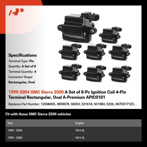 1999-2004 GMC Sierra 2500 A Set of 8-Pc Ignition Coil 4-Pin Terminal Rectangular, Oval A-Premium APIC0101