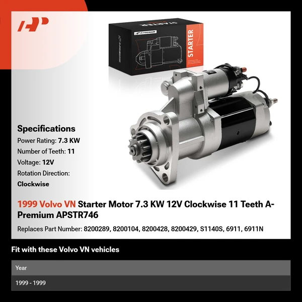 1999 Volvo VN Starter Motor 7.3 KW 12V Clockwise 11 Teeth A-Premium APSTR746