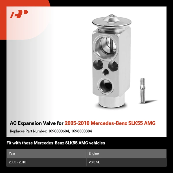 AC Expansion Valve for 2005-2010 Mercedes-Benz SLK55 AMG