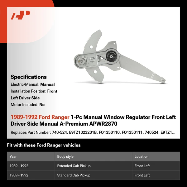 1989-1992 Ford Ranger 1-Pc Manual Window Regulator Front Left Driver Side Manual A-Premium APWR2870