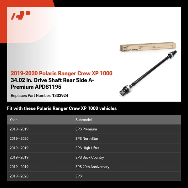 2019-2020 Polaris Ranger Crew XP 1000 34.02 in. Drive Shaft Rear Side A-Premium APDS1195