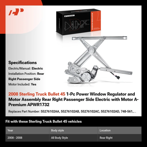 2008 Sterling Truck Bullet 45 1-Pc Power Window Regulator and Motor Assembly Rear Right Passenger Side Electric with Motor A-Premium APWR1732