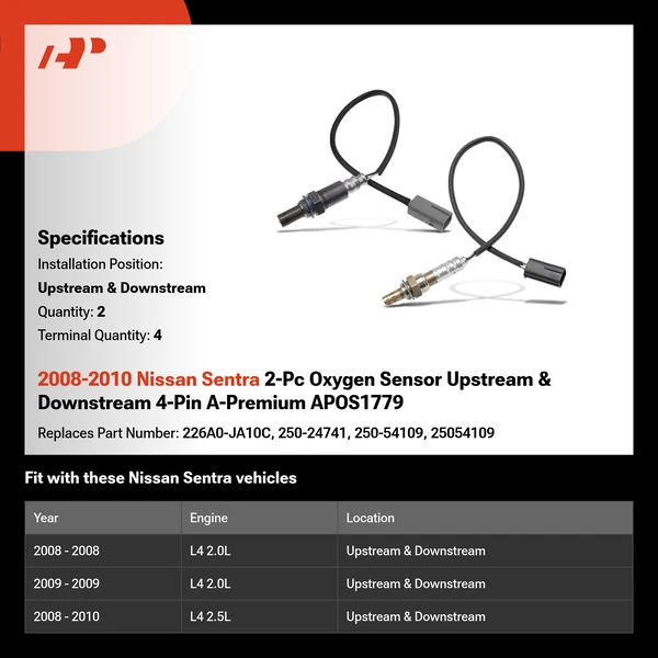 2008-2010 Nissan Sentra 2-Pc Oxygen Sensor Upstream & Downstream 4-Pin A-Premium APOS1779