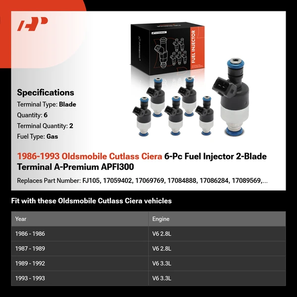 1986-1993 Oldsmobile Cutlass Ciera 6-Pc Fuel Injector 2-Blade Terminal A-Premium APFI300