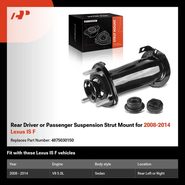 Rear Driver or Passenger Suspension Strut Mount for 2008-2014 Lexus IS F