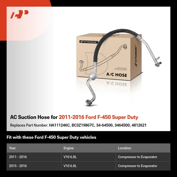 AC Suction Hose for 2011-2016 Ford F-450 Super Duty