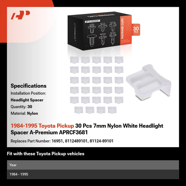 1984-1995 Toyota Pickup 30 Pcs 7mm Nylon White Headlight Spacer A-Premium APRCF3681