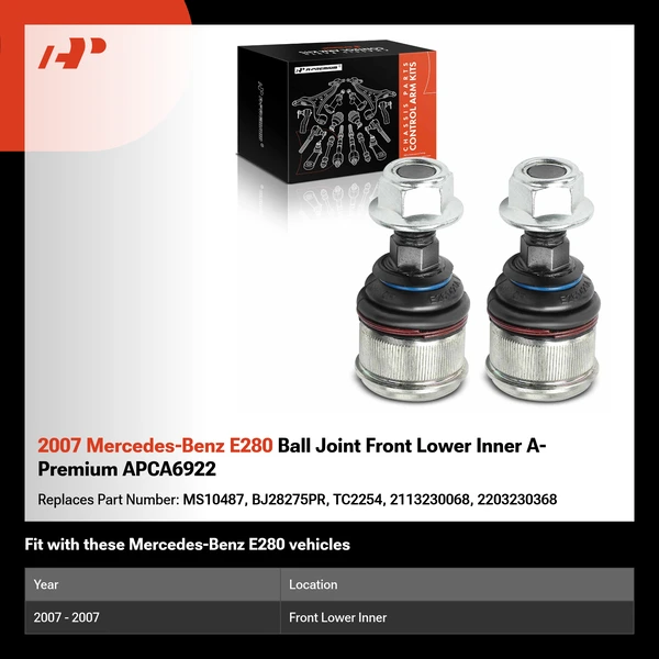 2007 Mercedes-Benz E280 Ball Joint Front Lower Inner A-Premium APCA6922